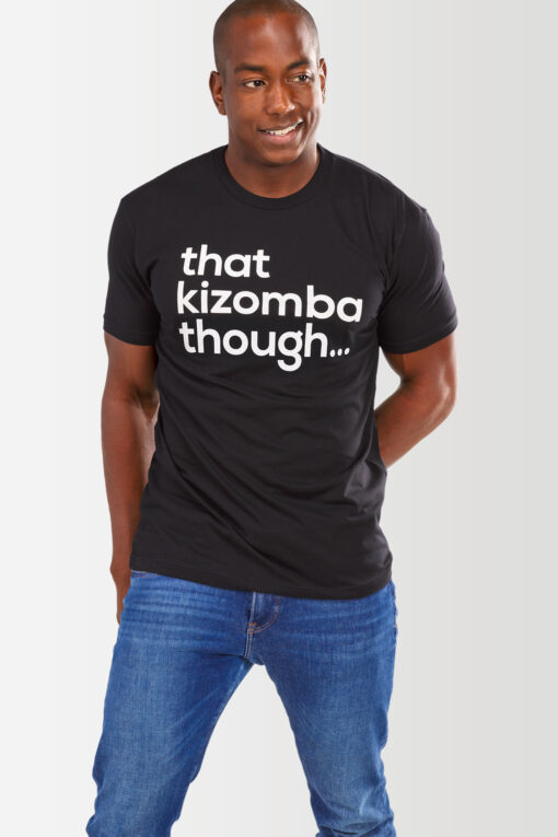 Mens T shirt That Kizomba Though Black 5439