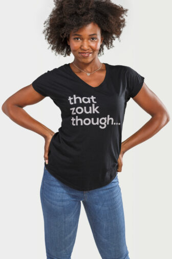 Womens T shirt V Neck That Zouk Though Black 2815