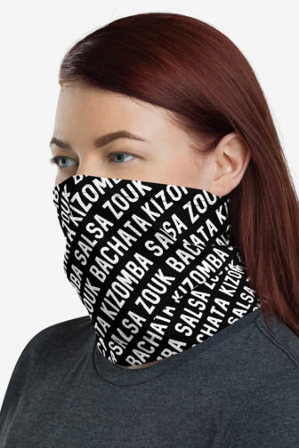 Bachata Kizomba Salsa Zouk Neck Gaiter Neck Gaiters Step Repeat Black Female3 Face Left