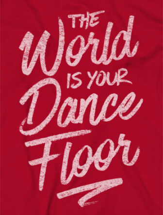 The World Is Your Dance Floor - Women's Tank Top Womens Tanktop The World Is Your Dance Floor Floor Flat Red Front Closeup