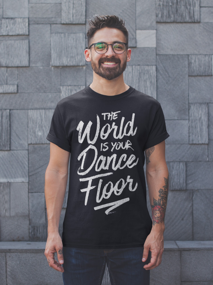 Mens T shirt The World Is Your Dance Floor FPO Model LifeStyle Black Front 1