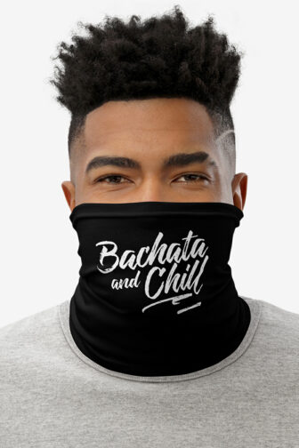 Bachata & Chill Neck Gaiter Neck Gaiters Bachata And Chill Black Male1 Face Front